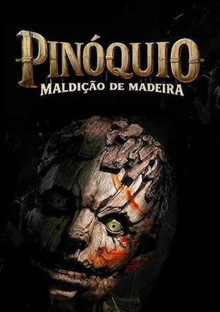 Poster of Pinóquio: Maldição de Madeira