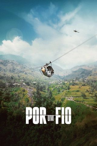 Pôster de Por Um Fio